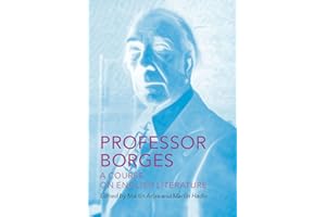Professor Borges: A Course on English Literature