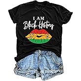 Black History T Shirts for Women Black History Month Shirts Funny I Am Black History Tees African American Tops