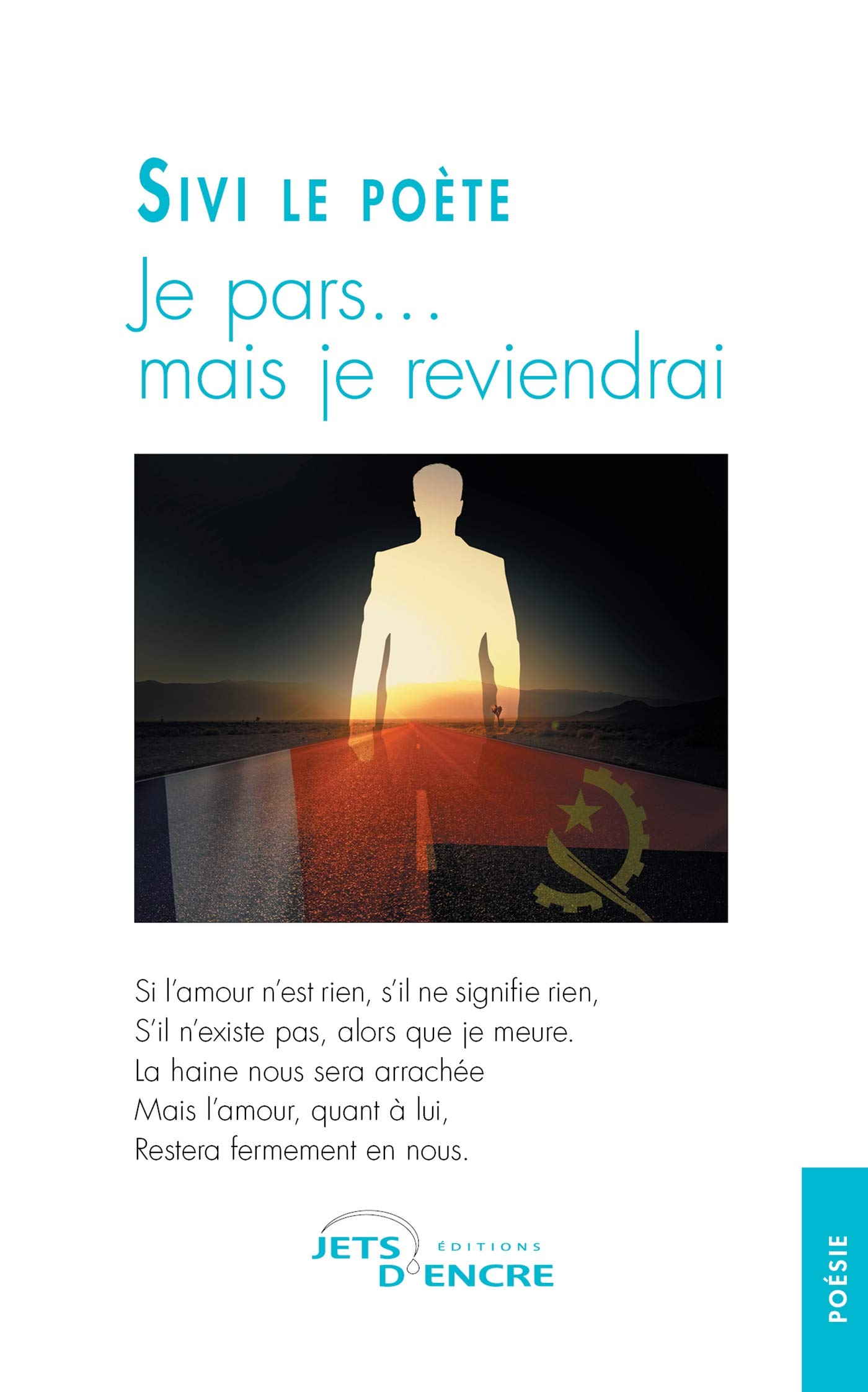 Je Pars Mais Je Reviendrai Je Poesie French Edition Poete Sivi Le Amazon Com Books Je Pars Mais Je Reviendrai Je Poesie French Edition Poete Sivi Le Amazon Com Books