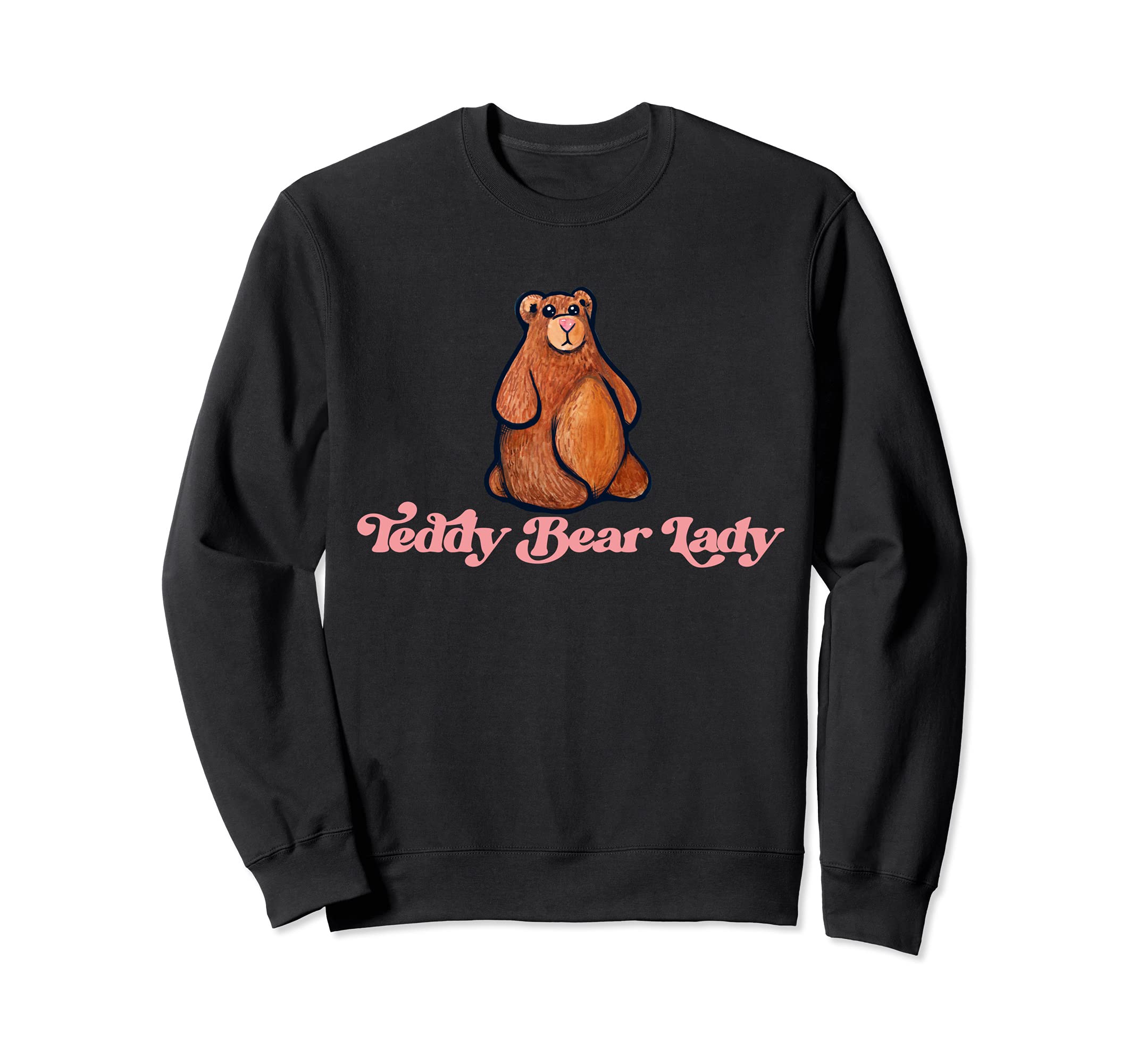 I love Teddy Bears cute Teddy Bear Collector Sweatshirt