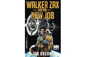 Walker Zax and the New Job: A Dreams in Gear Novella