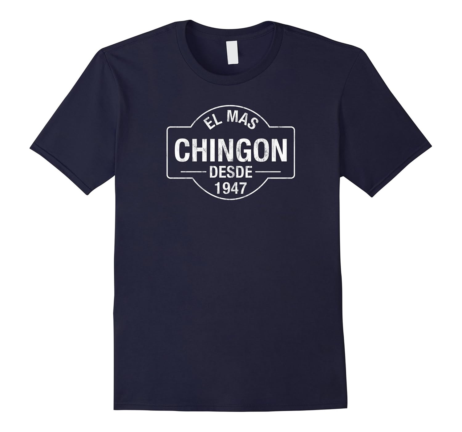 El Mas Chingon Shirt 70th Birthday Cumpleanos 70 TShirt-Rose