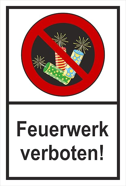 Aufkleber 'Feuerwerk Verboten' – Wetterfeste Warnschild-Aufkleber, 15x10 Cm, Deutsche Qualität
