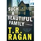 Such a Beautiful Family: A Thriller