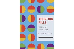 Abortion Pills: US History and Politics