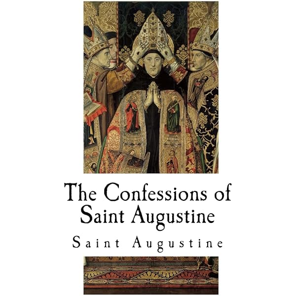 The Confessions of Saint Augustine: Augustine of Hippo, Warner