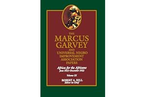 The Marcus Garvey and Universal Negro Improvement Association Papers, Vol. IX: Africa for the Africans June 1921-December 192