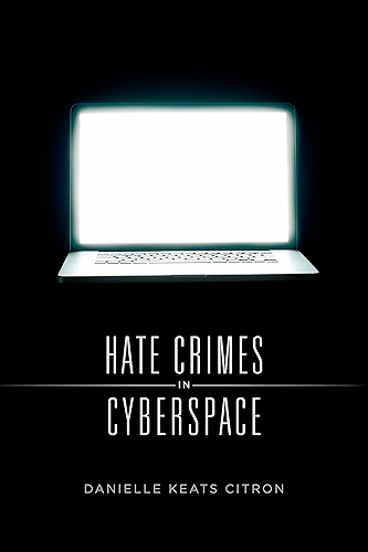Download Hate Crimes in Cyberspace (English Edition) PDF
