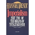 Imperialism: Part Two of The Origins of Totalitarianism