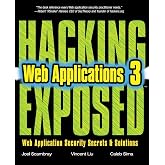 Hacking Exposed Web Applications, Third Edition