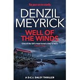 Well of the Winds: A D.C.I. Daley Thriller (The D.C.I. Daley Series)