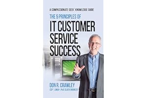 The 5 Principles of IT Customer Service Success