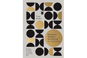 Kingdom Wisdom Devotional for Graduates: 90 Days of God's Promises for Young Men