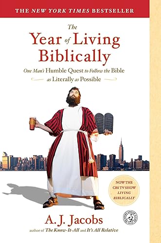 Download The Year of Living Biblically: One Man's Humble Quest to Follow the Bible as Literally as Possible PDF