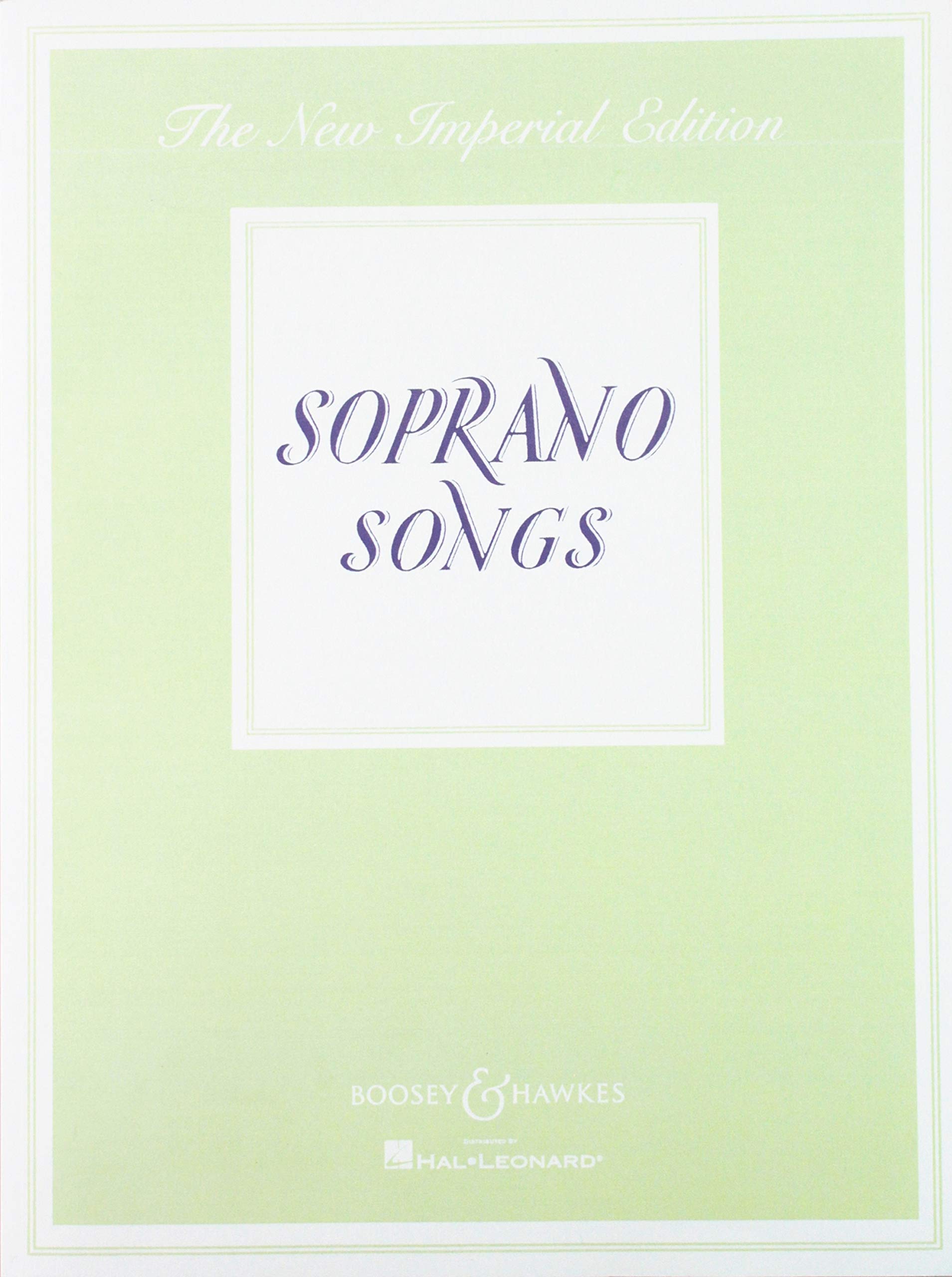 Soprano Songs: The New Imperial Edition