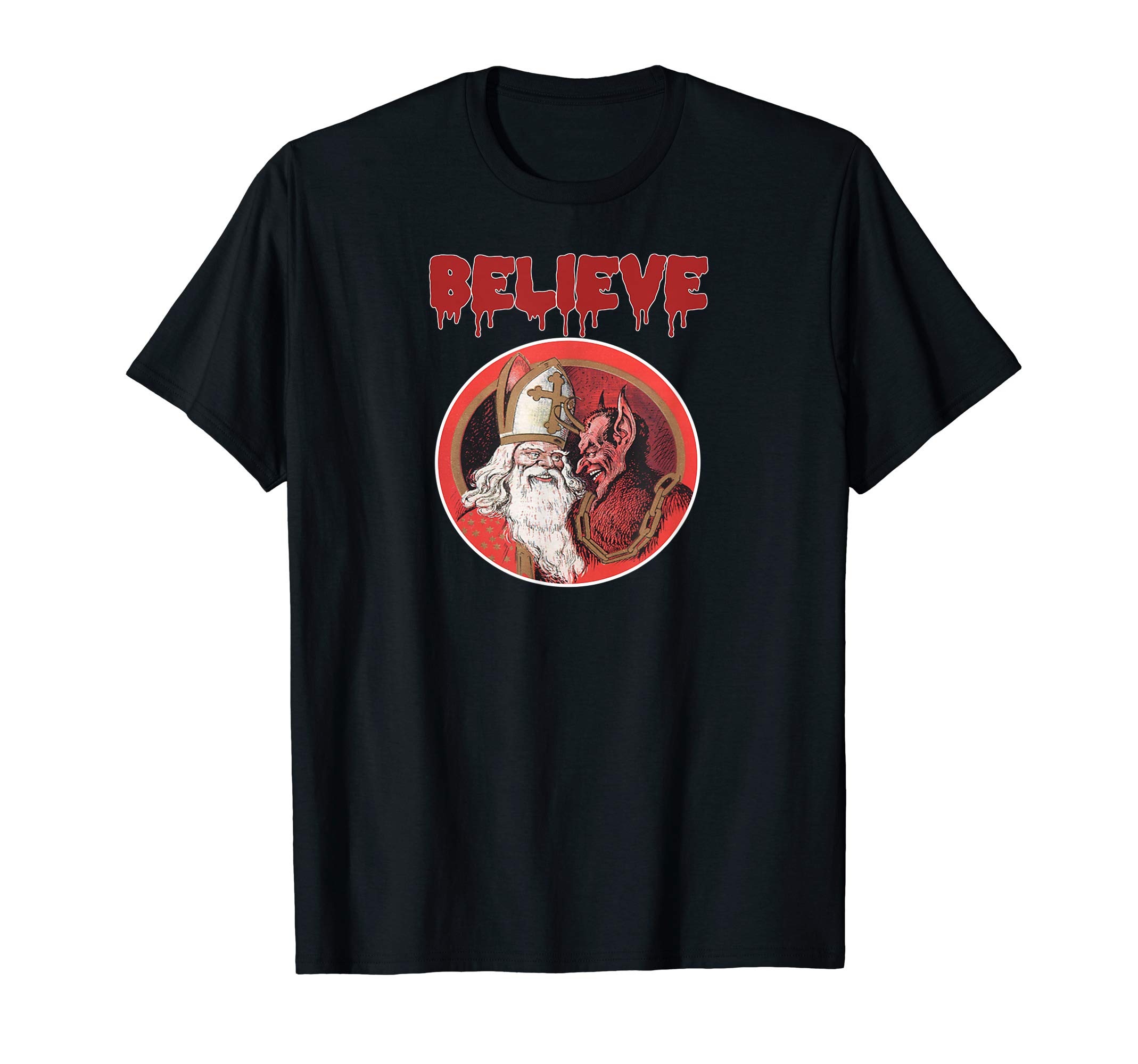 Believe Krampus Santa Claus Merry Christmas Dark Humor T-Shirt