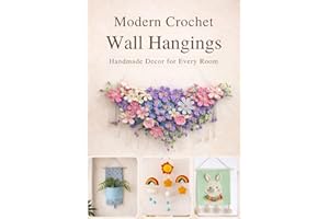 Modern Crochet Wall Hangings: Handmade Décor for Every Room