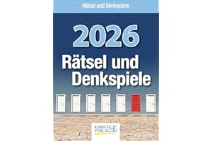 Rätsel und Denkspiele 2026: Tages-Abreisskalender mit Rätseln und kniffligen Denkaufgaben I Aufstellbar I 12 x 16 cm