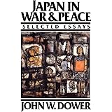 Japan in War and Peace: Selected Essays