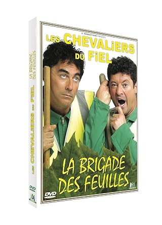 les chevaliers du fiel la brigade des feuilles