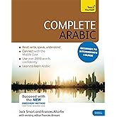 Complete Arabic Beginner to Intermediate Course: Learn to read, write, speak and understand a new language with Teach Yourself (Complete Language Learning series)