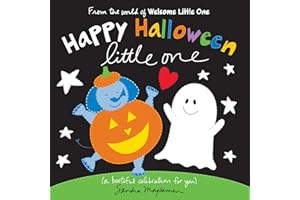 Happy Halloween Little One: A Fall Celebration "I Love You" Board Book for Babies and Toddlers (Welcome Little One Baby Gift Collection)