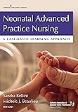 Neonatal Advanced Practice Nursing: A Case-Based