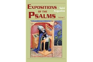 Expositions of the Psalms 1-32 (Vol. I) (The Works of Saint Augustine: A Translation for the 21st Century) (Works of Saint Augustine, 15)