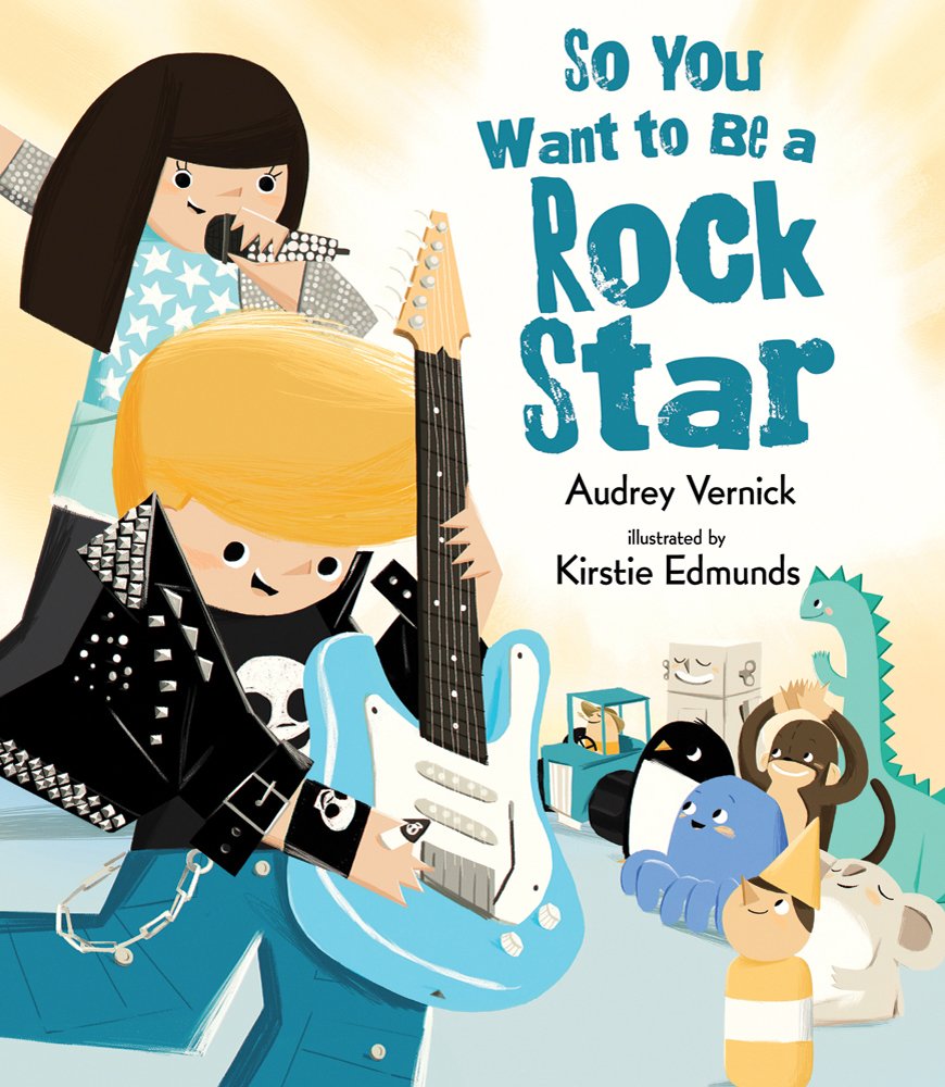 Buy So You Want To Be A Rock Star Book Online At Low Prices - 