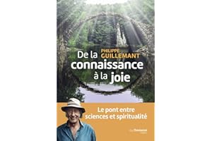 DE LA CONNAISSANCE A LA JOIE