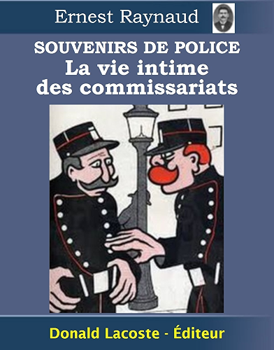 Download Souvenirs de police : La vie intime des commissariats PDF