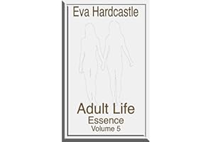 Essence: Volume Five - Adult Life