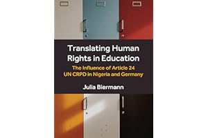 Translating Human Rights in Education: The Influence of Article 24 UN CRPD in Nigeria and Germany