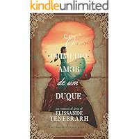 O Primeiro Amor de um Duque (Portuguese Edition) book cover