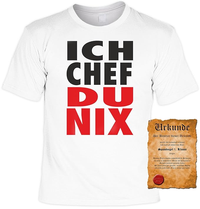 Lustiges Sprüche T Shirt Arbeit Ich Chef Du Nix T Shirt