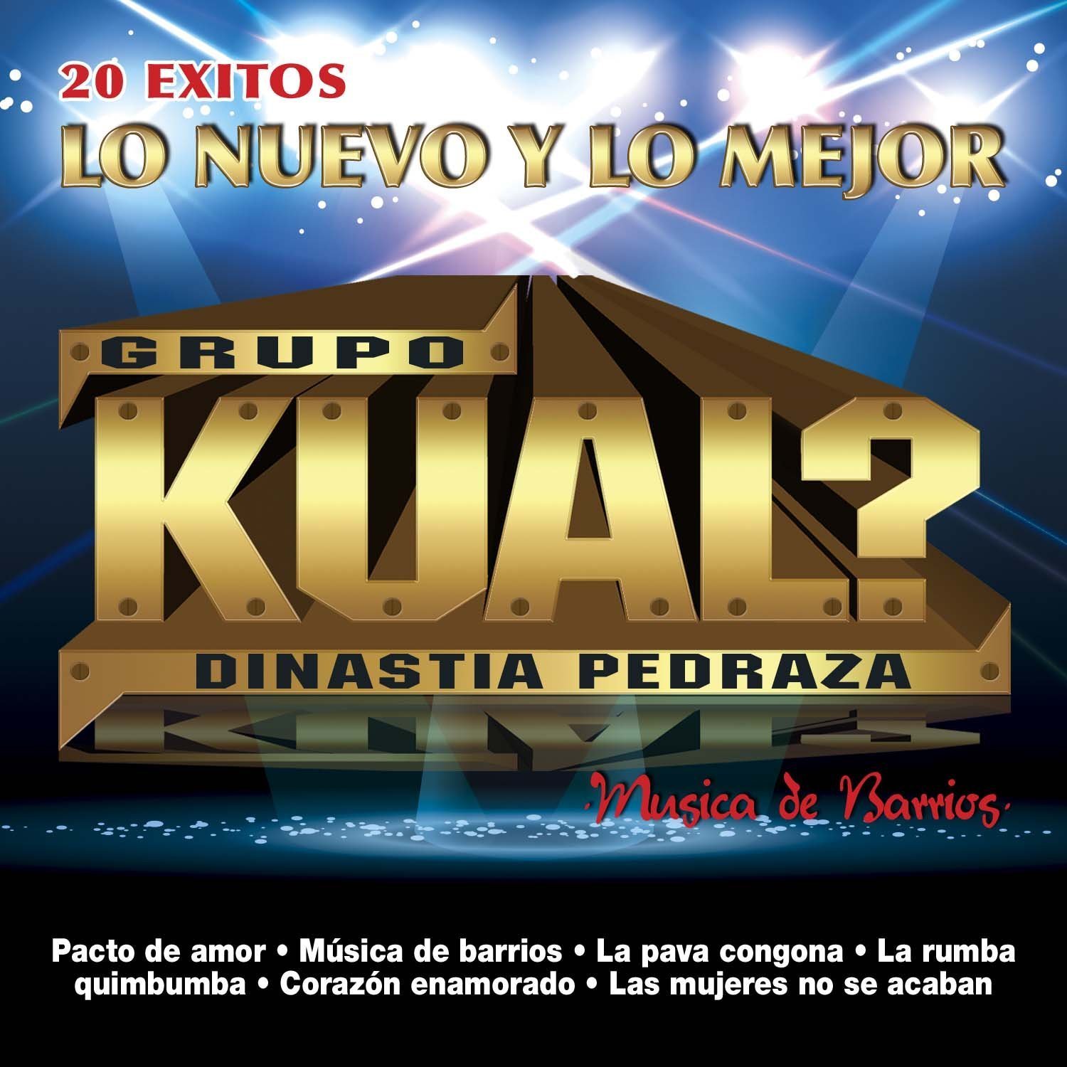 Amazon Com Grupo Kual 20 Exitos Lo Nuevo Y Lo Mejor 9004615 Music amazon com grupo kual 20 exitos lo