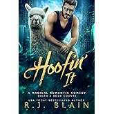 Hoofin' It: A Magical Romantic Comedy (with a body count)