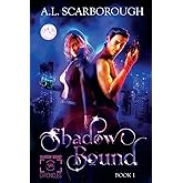 Shadow Bound (Shadow Bound Chronicles)