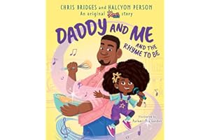 Daddy and Me and the Rhyme to Be (A Karma's World Picture Book)