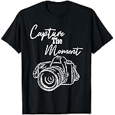 Capture The Moment Funny Photography Photographer Graphic T-Shirt