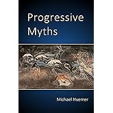 Progressive Myths