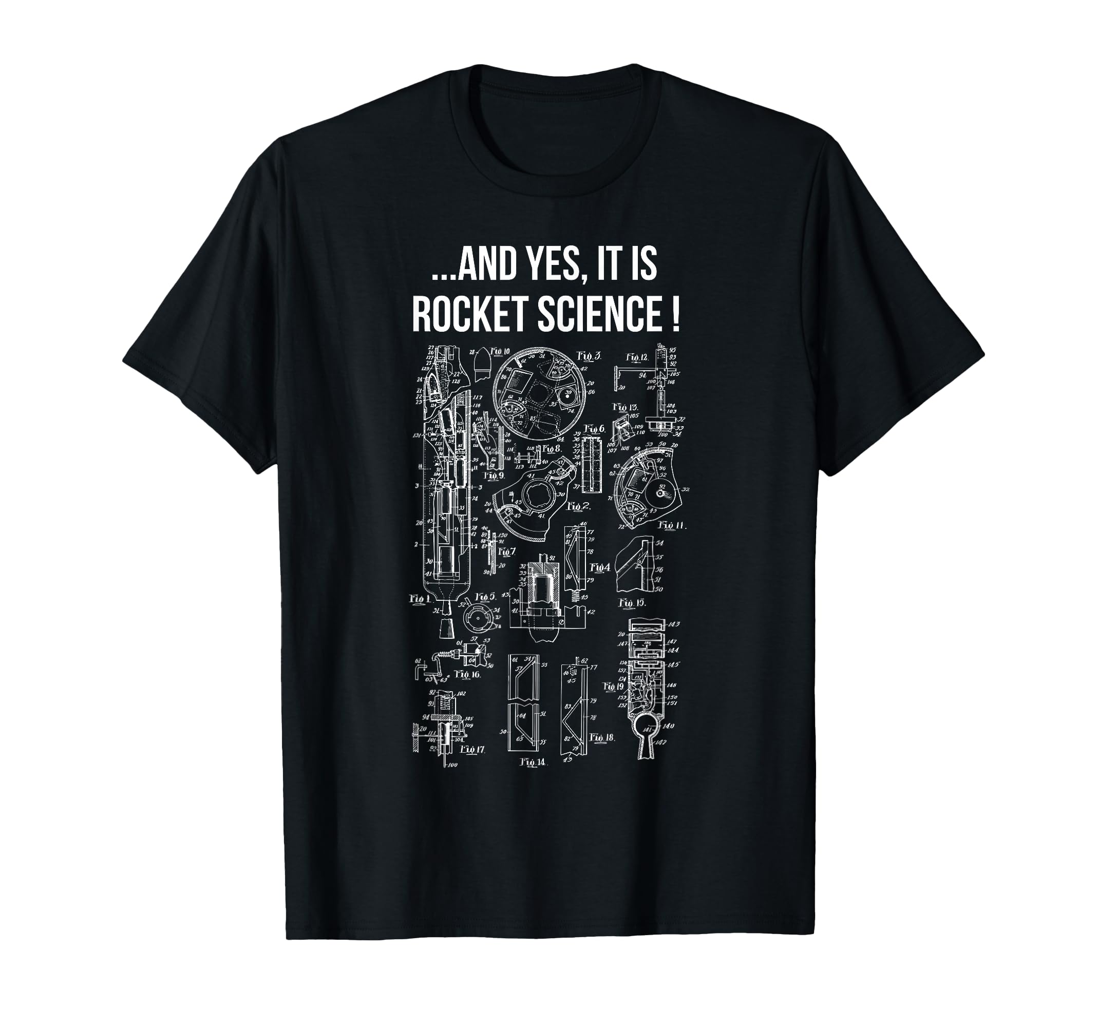 Photo 1 of ...and Yes It is Rocket Science! Fun Clothing for Engineers T-Shirt Small