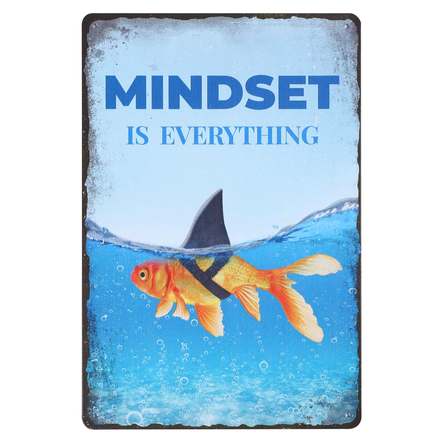 GLOBLELAND Goldfish Shark Vintage Metal Tin Sign Art Plaque Poster Retro "Mindset is Everything" Metal Wall Decorative Tin Signs 8×12inch for Home Kitchen Bar Coffee Shop Club Decoration