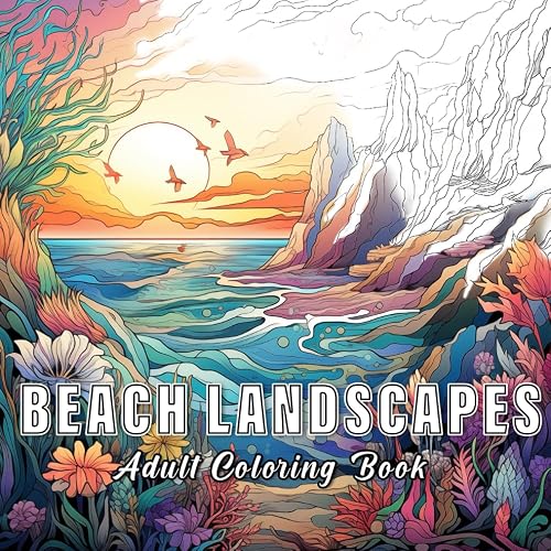 Beach landscapes: coloring book for adults with 60 sketches of ...