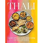 Thali: A Joyful Celebration of Indian Home Cooking