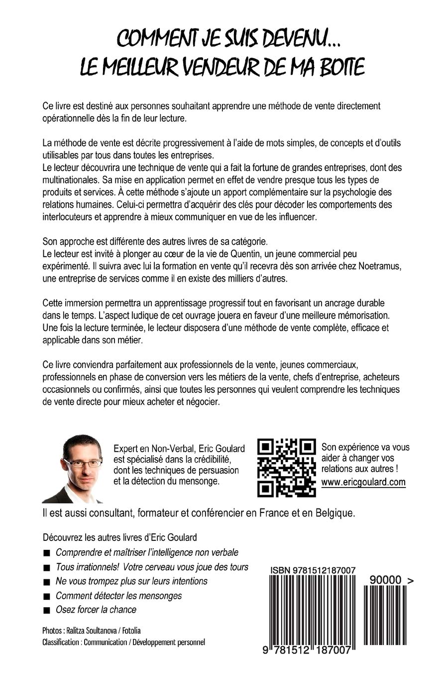 Amazon Fr Comment Je Suis Devenu Le Meilleur Vendeur De Ma Boite 100 Vente Goulard Eric Livres