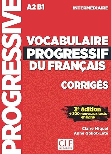 Download Vocabulaire progressif du français - Niveau intermédiaire - Corrigés - 3ème édition PDF