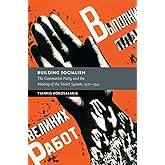 Building Socialism: The Communist Party and the Making of the Soviet System, 1921–1941 (New Studies in European History)