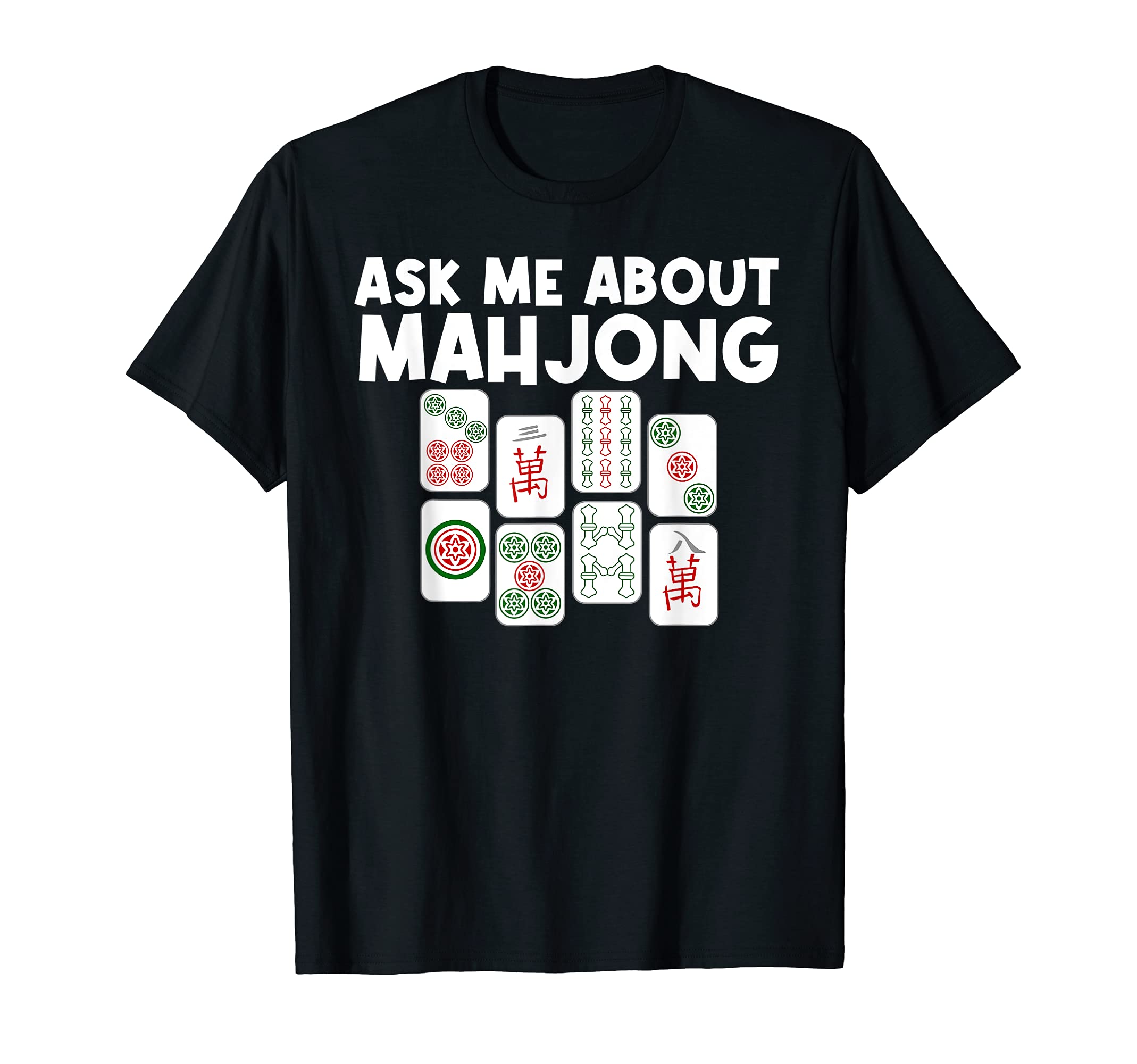 Funny Mahjong Gift For Men Women Tile Game Lover Players T-Shirt