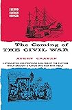 The Coming of the Civil War (Phoenix Books)